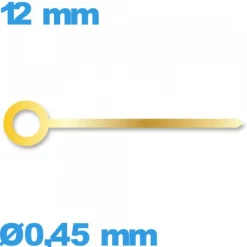 Aiguille   Ø0,45 mm longueur : 12mm cadran principal (minute) doré  de montre