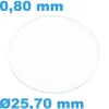 Verre 25,70 mm Plat Saphir pour montre Circulaire épaisseur 0,80 mm inrayable